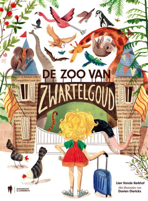 De zoo van Zwartelgoud by Lien Vande Kerkhof